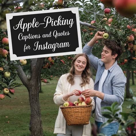 apple picking instagram captions family